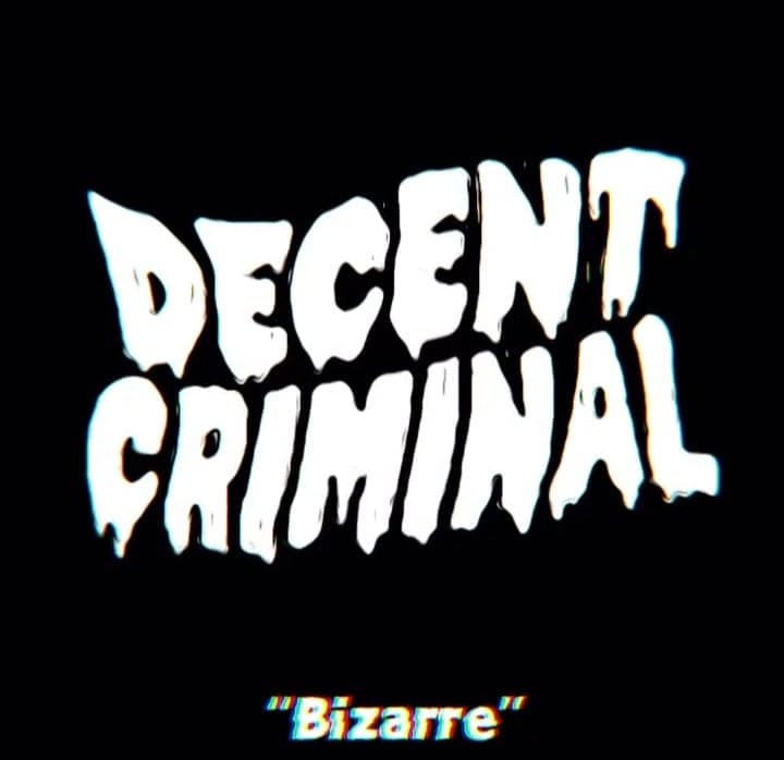 NEW SONG FOR DECENT CRIMINAL