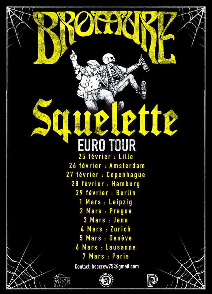 BROMURE AND SQUELETTE, EUROPEAN TOUR 2020