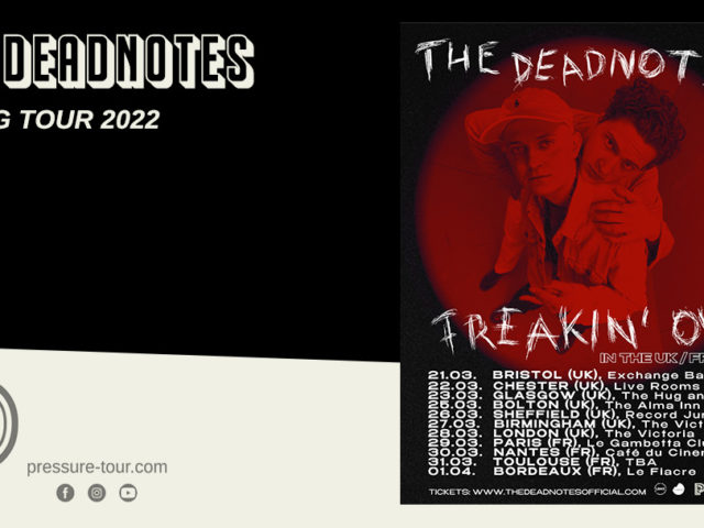 THE DEADNOTES / SPRING TOUR 2022
