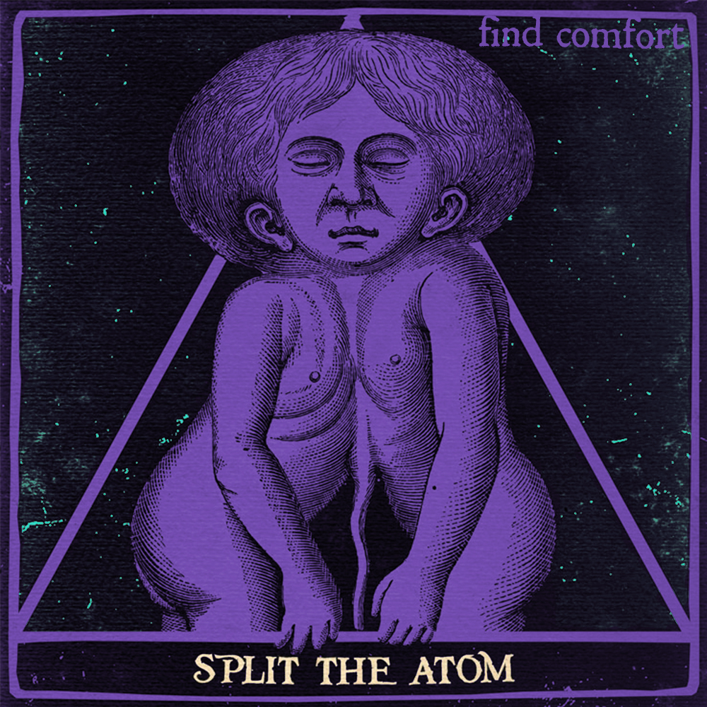 Find Comfort New EP By Split The Atom