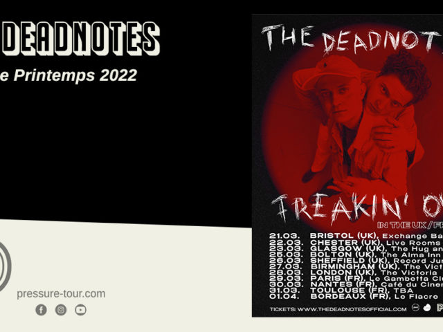 THE DEADNOTES / TOURNEE PRINTEMPS 2022